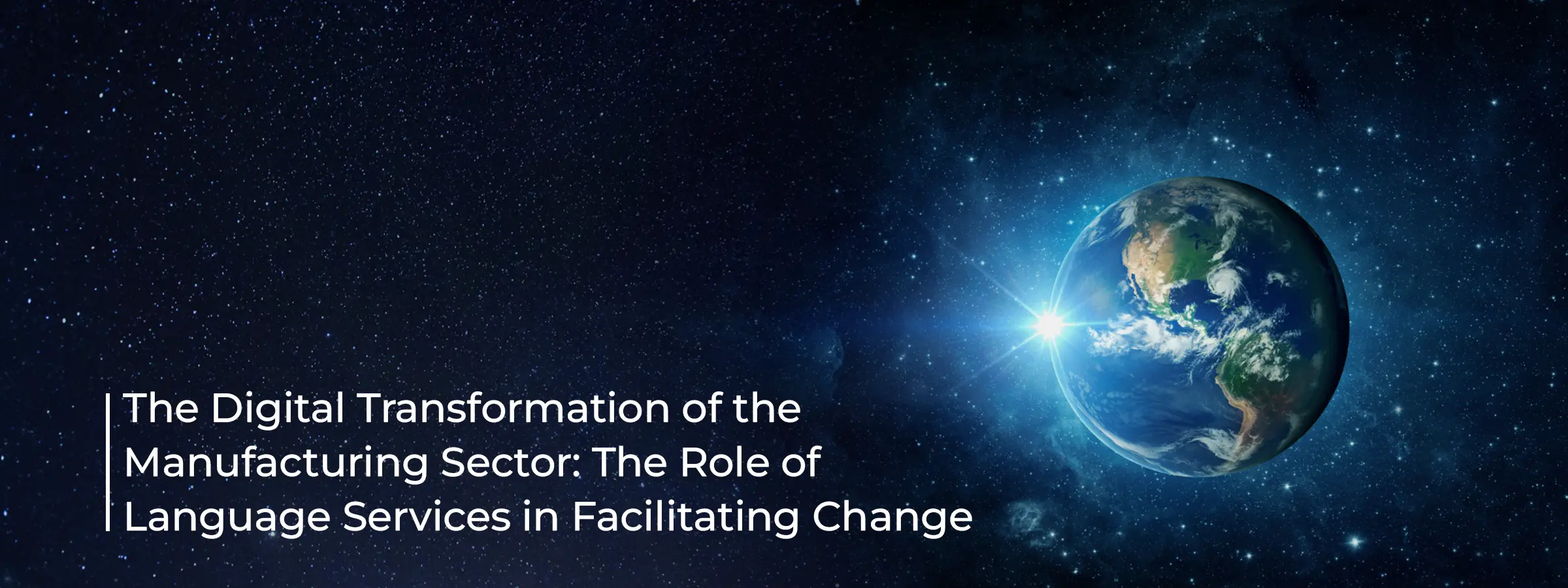 manufacturing-sector-the-role-of-language-services-in-facilitating-change